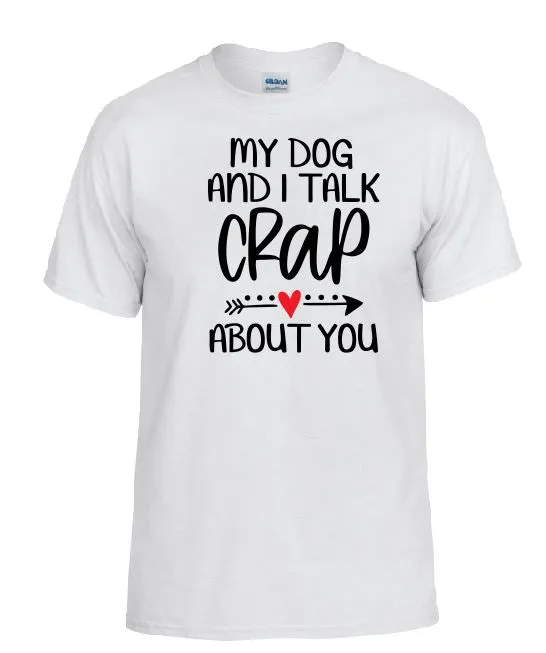 Rings Sand Dollar Sales TS15 My Dog I Talk White TShirt